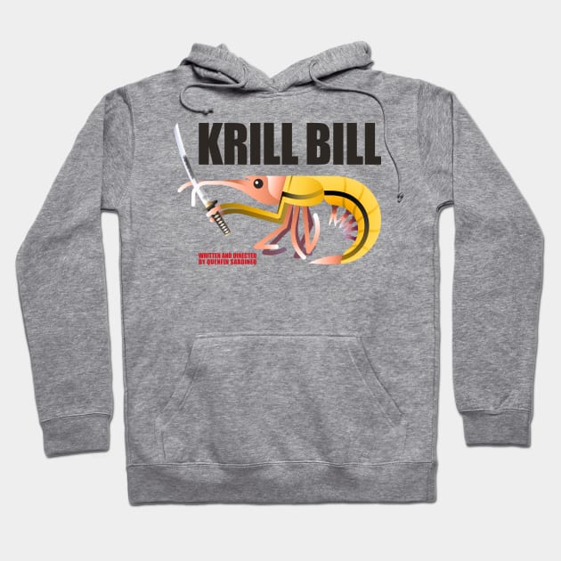 KRILL BILL Hoodie by HtCRU